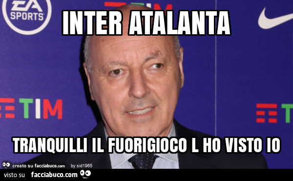 Inter atalanta tranquilli il fuorigioco l ho visto io