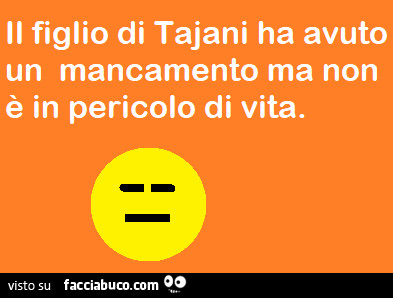 Il figlio di tajani ha avuto un mancamento ma non è in pericolo di vita