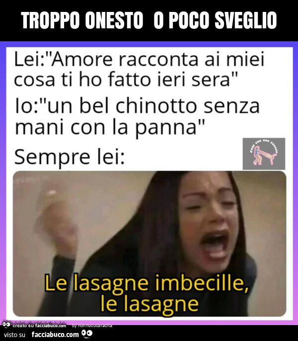 Troppo onesto o poco sveglio