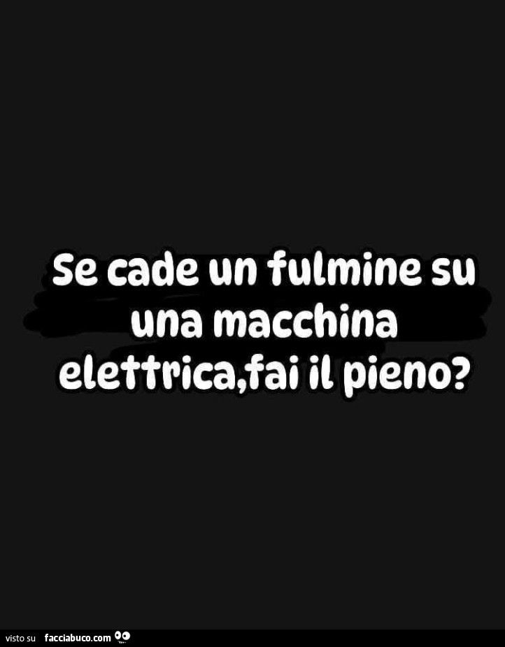 Se cade un fulmine su una macchina elettrica, fai il pieno?