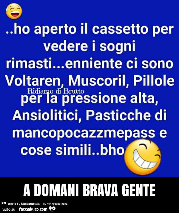 A domani brava gente