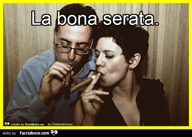 La bona serata