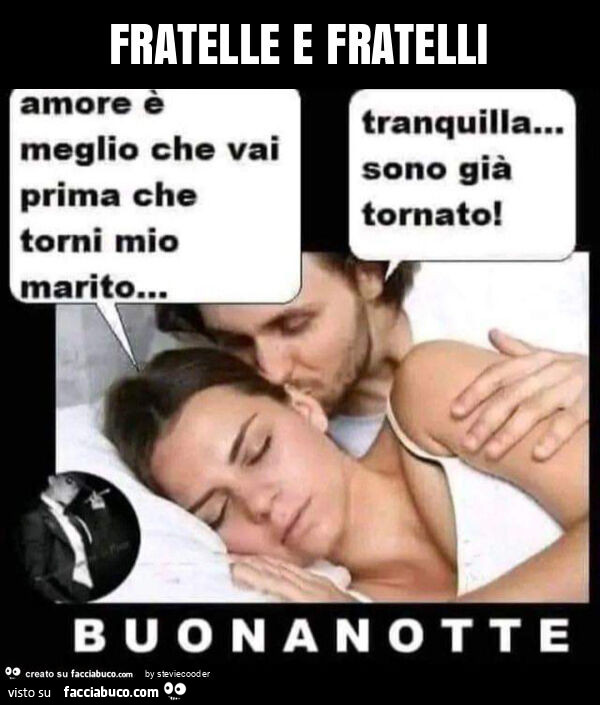 Fratelle e fratelli