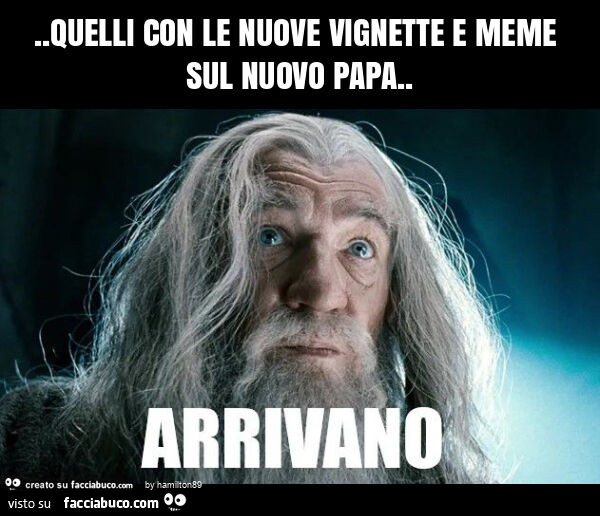 Quelli con le nuove vignette e meme sul nuovo papa