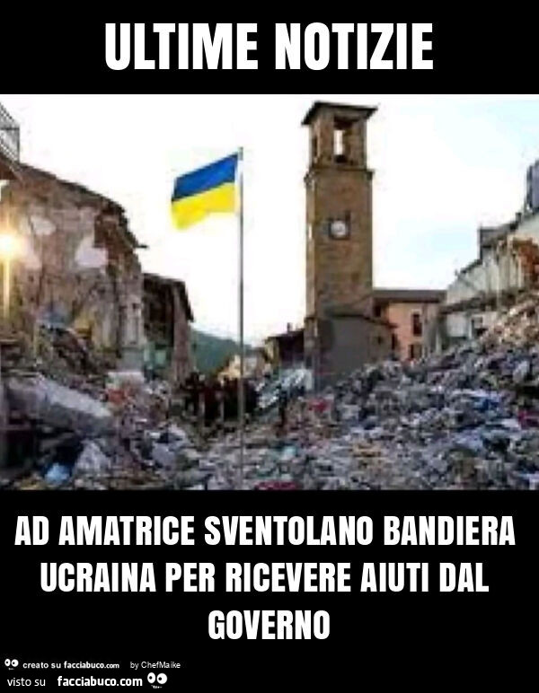 Ultime notizie ad amatrice sventolano bandiera ucraina per ricevere aiuti dal governo