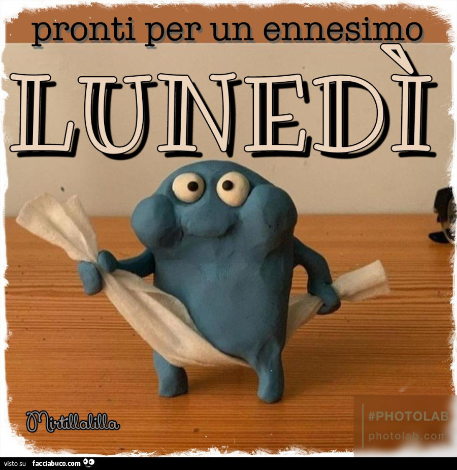 L'ennesimo lunedì