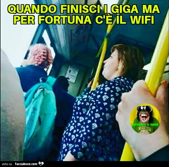 Quando finisci i giga ma per fortuna c'รจ il Wifi