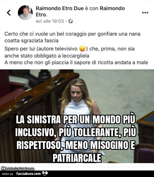 La sinistra per un mondo più inclusivo, più tollerante, più rispettoso, meno misogino e patriarcale