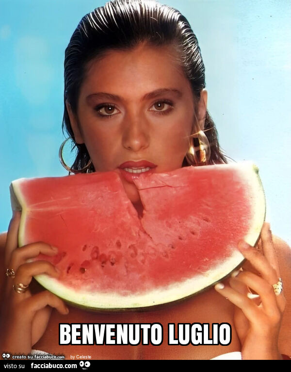 Benvenuto luglio