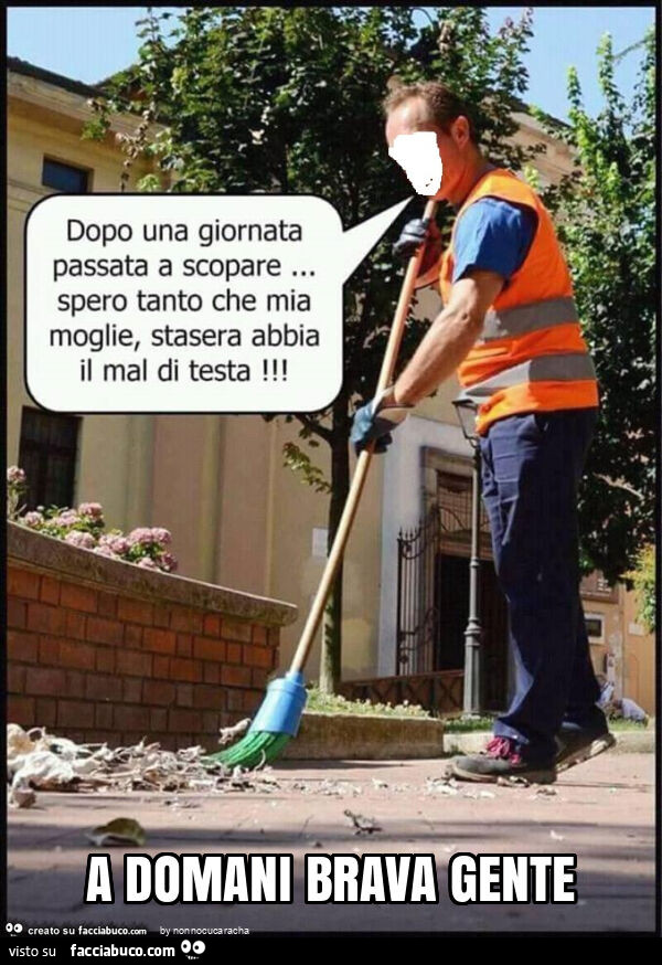 A domani brava gente