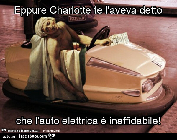 Eppure charlotte te l'aveva detto che l'auto elettrica è inaffidabile. Marat autoscontro