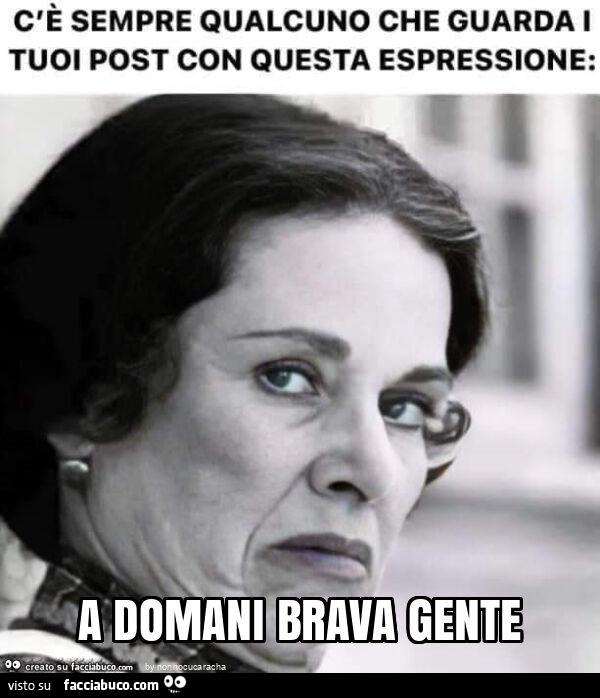 A domani brava gente