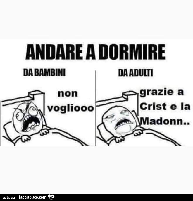 Andare a dormire da bambini e da adulti