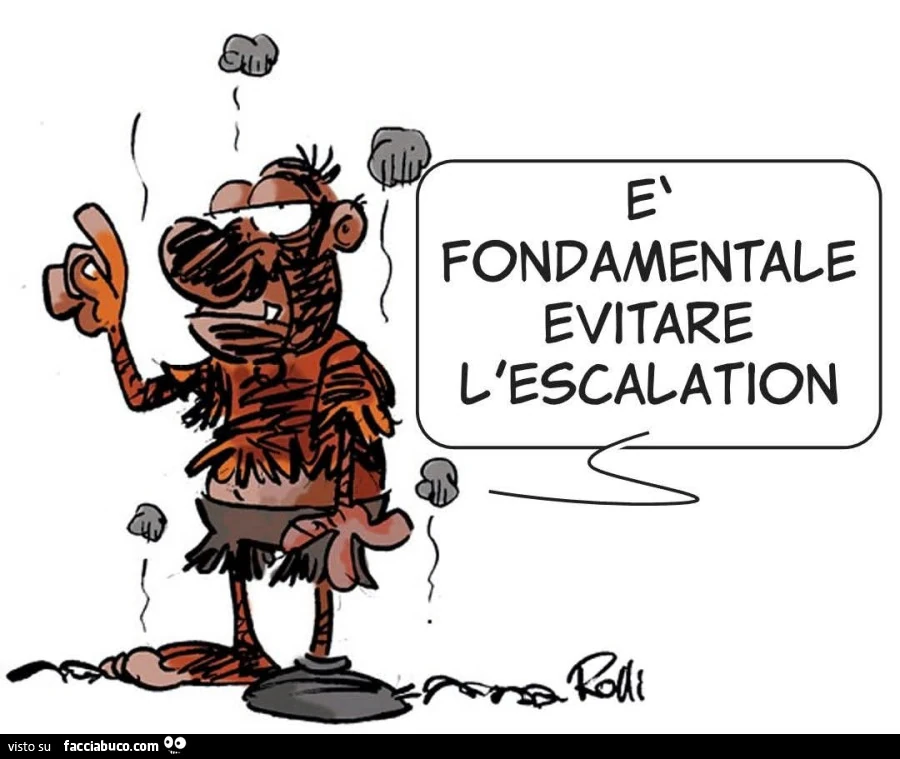 È fondamentale evitare l'escalation