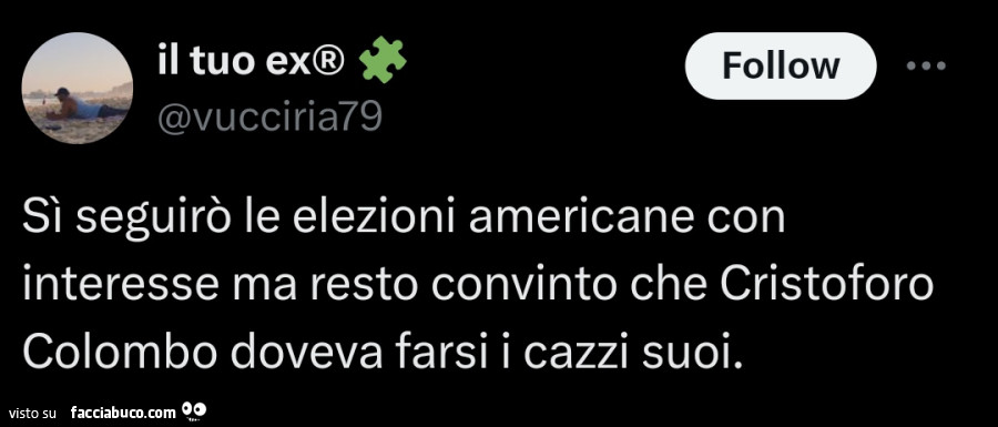 Sì seguirò le elezioni americane con interesse ma resto convinto che Cristoforo Colombo doveva farsi i cazzi suoi