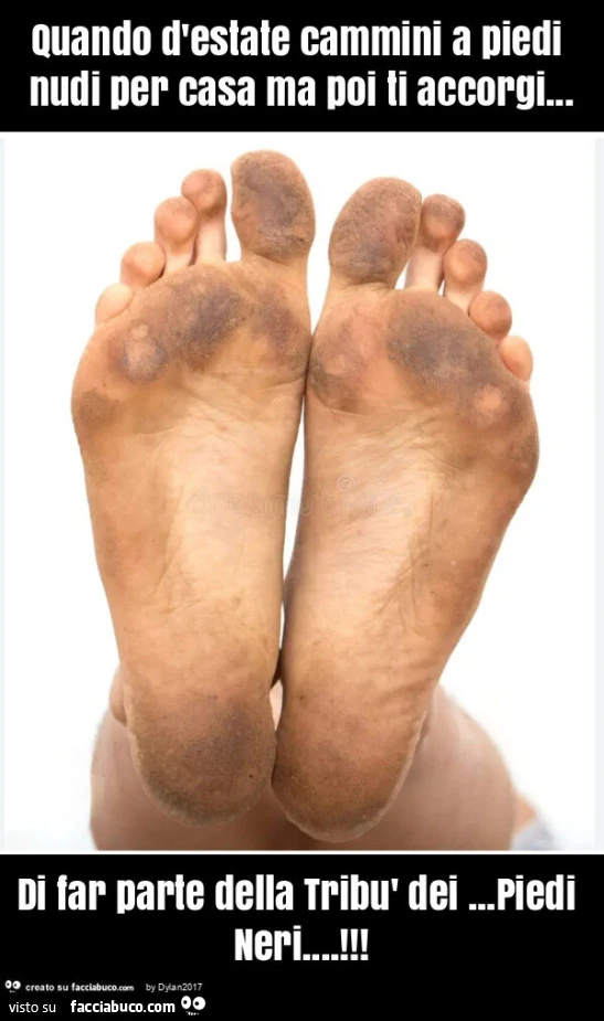 Quando d'estate cammini a piedi nudi per casa ma poi ti accorgi&hellip; di far parte della tribù dei&hellip; piedi neri