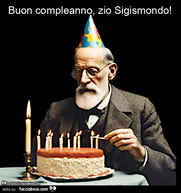 Buon compleanno, zio Sigismondo. Compleanno di Sigmund Freud