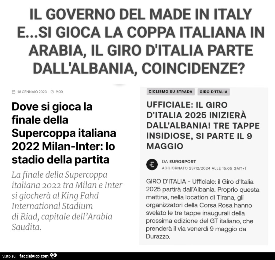 Il governo del made in italy e… si gioca la coppa italiana in arabia, il giro d'italia parte dall'albania