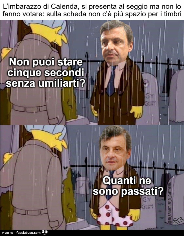 Non puoi stare 5 secondi senza umiliarti?