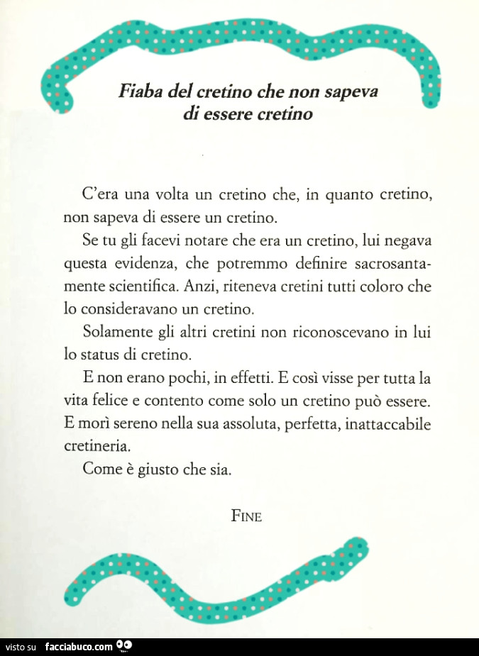 Fiaba del cretino che non sapeva di essere cretino
