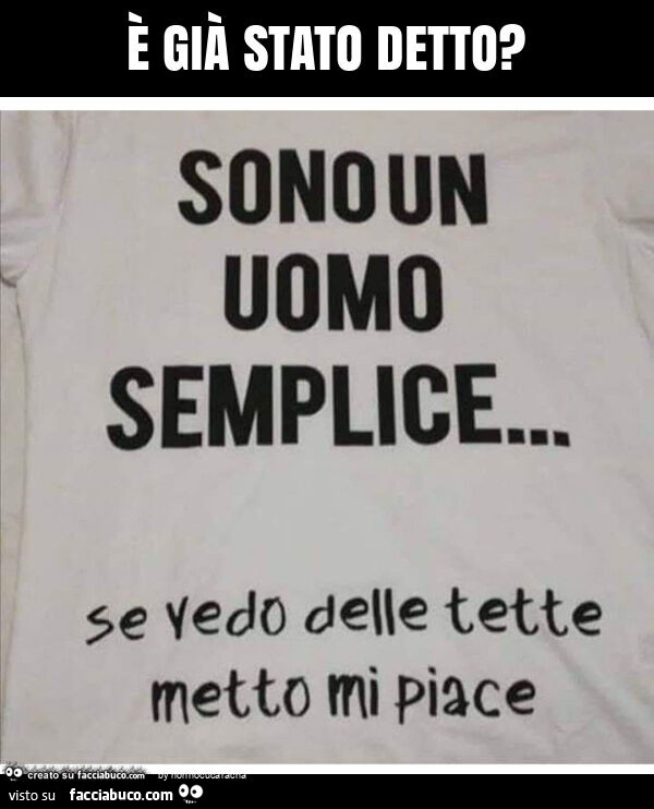 È già stato detto?
