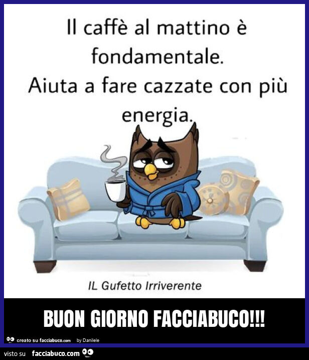 Buon giorno facciabuco