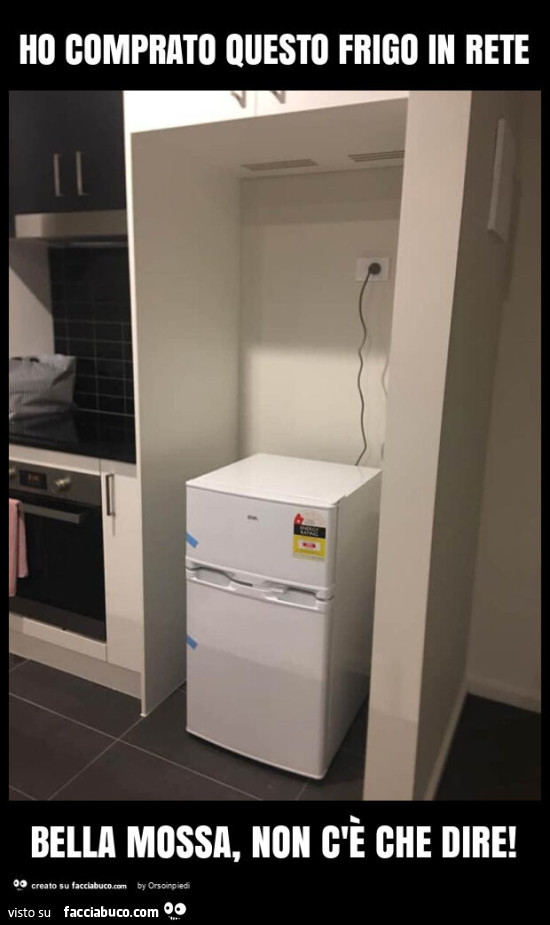 Ho comprato questo frigo in rete bella mossa, non c'è che dire