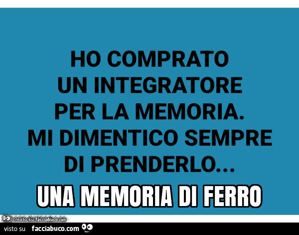 Una memoria di ferro