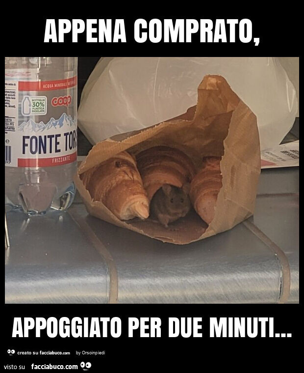 Appena comprato, appoggiato per due minuti