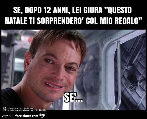 Se, dopo 12 anni, lei giura "questo natale ti sorprenderò col mio regalo"