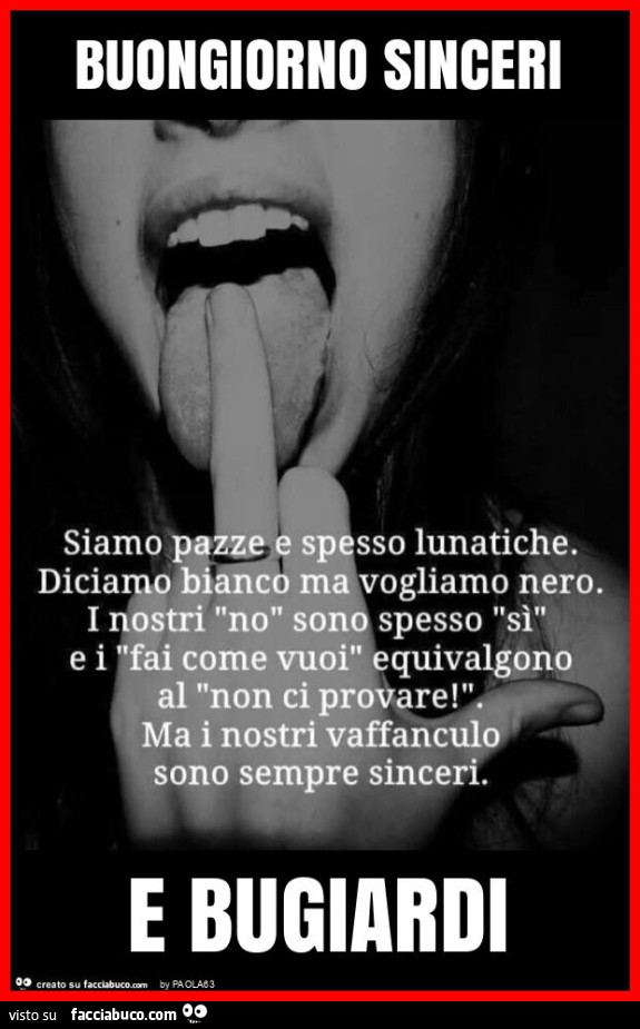 Buongiorno sinceri e bugiardi