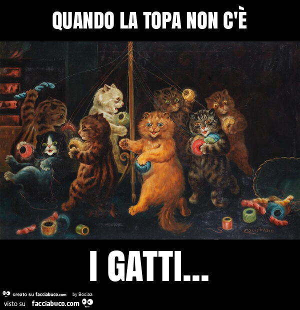 Quando la topa non c'è i gatti