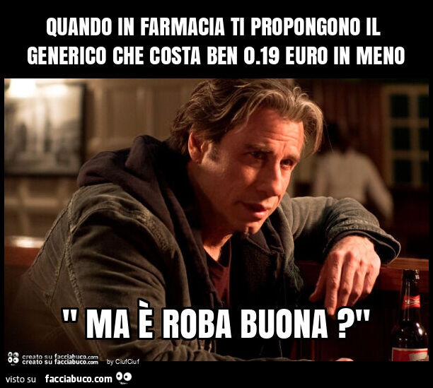 Quando in farmacia ti propongono il generico che costa ben 0.19 euro in meno
