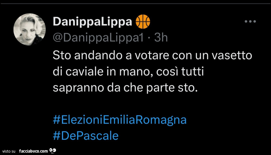 Sto andando a votare con un vasetto di caviale in mano, così tutti sapranno da che parte sto