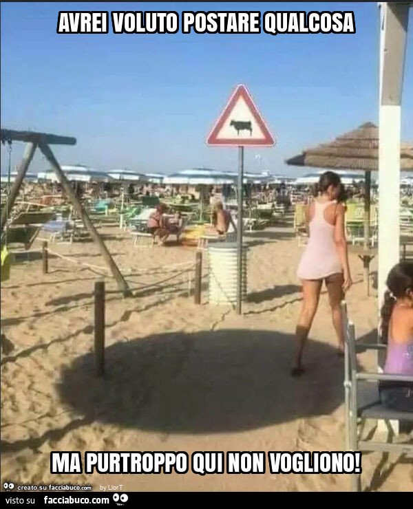 Avrei voluto postare qualcosa ma purtroppo qui non vogliono
