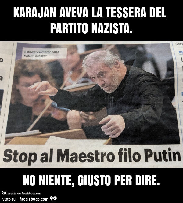 Karajan aveva la tessera del partito nazista. No niente, giusto per dire