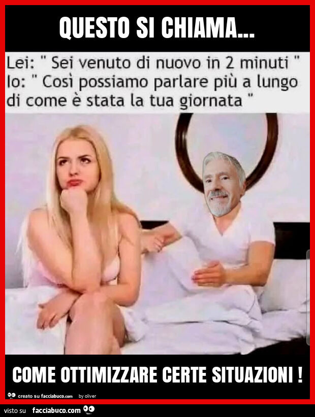 Questo si chiama… come ottimizzare certe situazioni