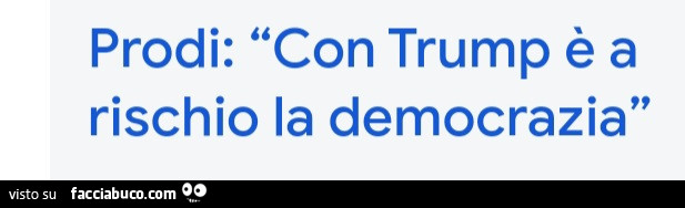 Prodi: con Trump è a rischio la democrazia