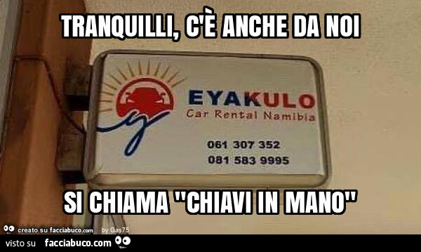Tranquilli, c'è anche da noi si chiama "chiavi in mano"