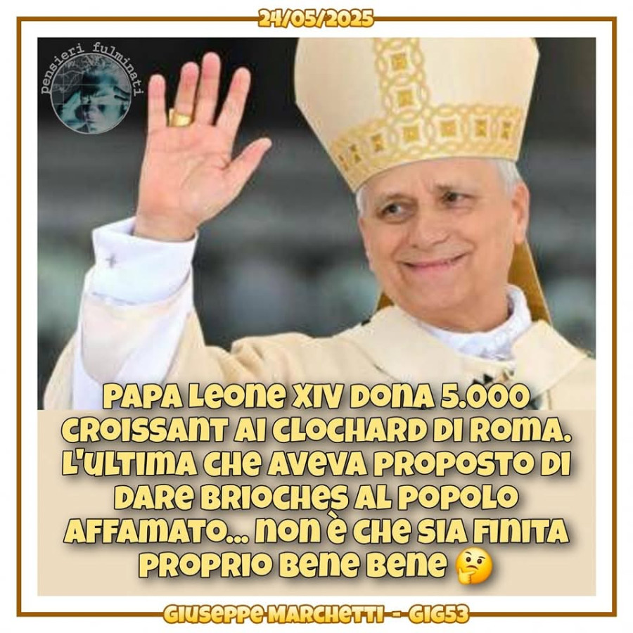 Maria Antonietta papa leone xiv croissant ghigliottina