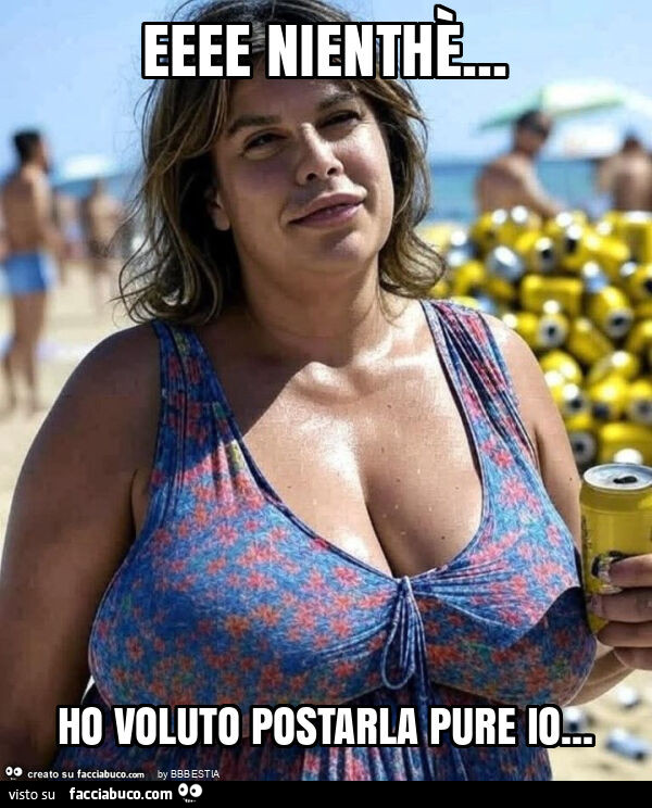 Eeee nienthè… ho voluto postarla pure io