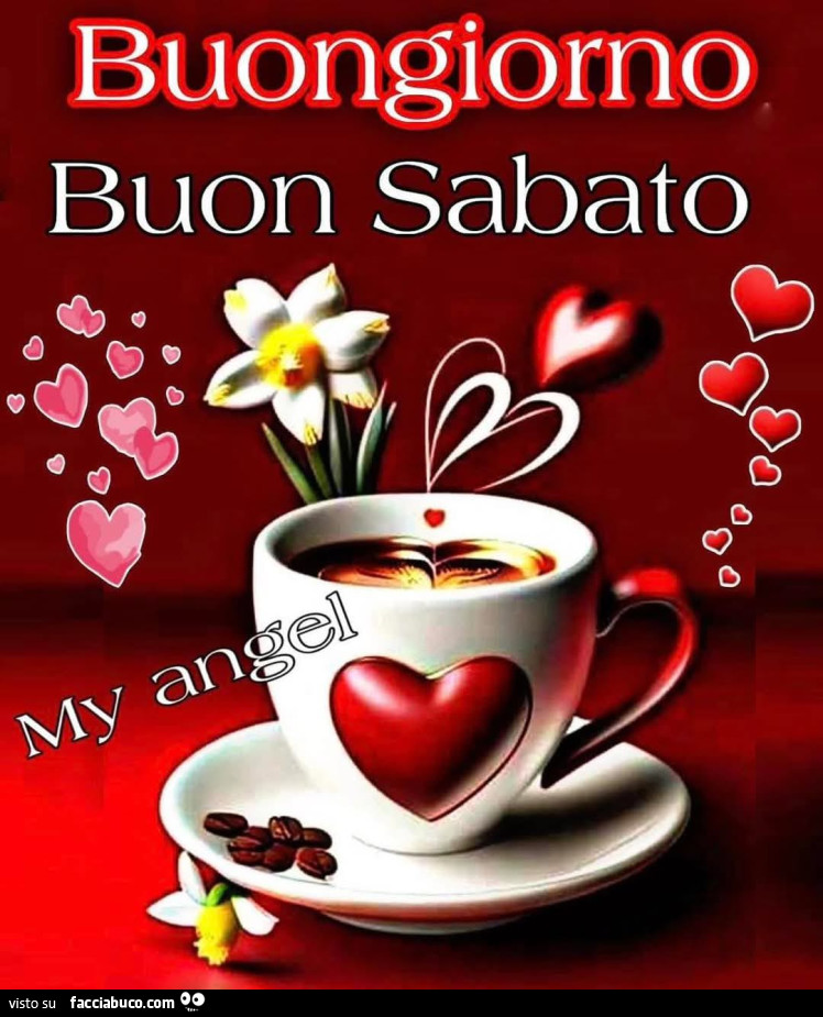 Buongiorno buon Sabato