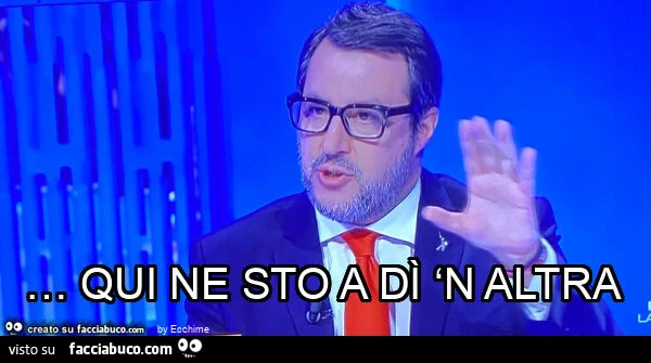 &hellip; qui ne sto a dì ‘n altra
