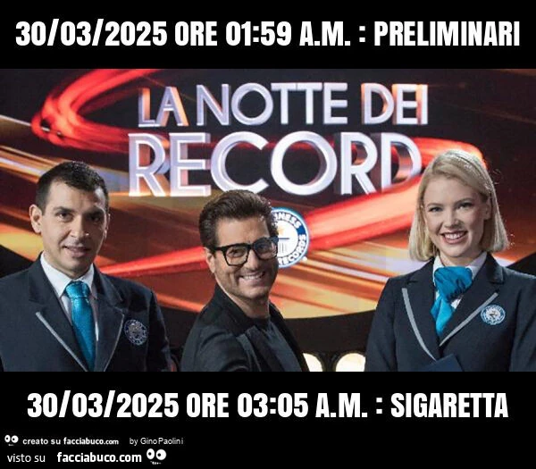 30/03/2025 ore 01: 59 a. M. : Preliminari 30/03/2025 ore 03: 05 a. M. : Sigaretta