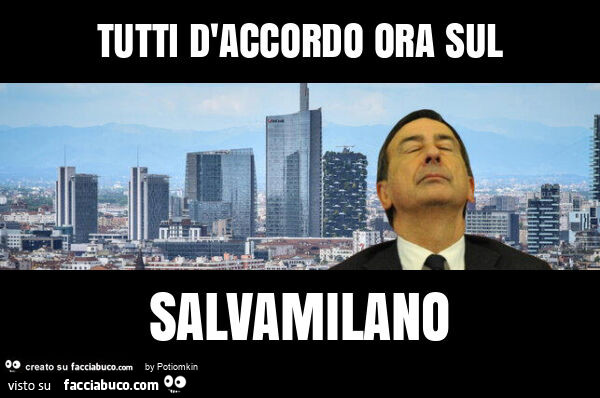 Tutti d'accordo sul salvamilano