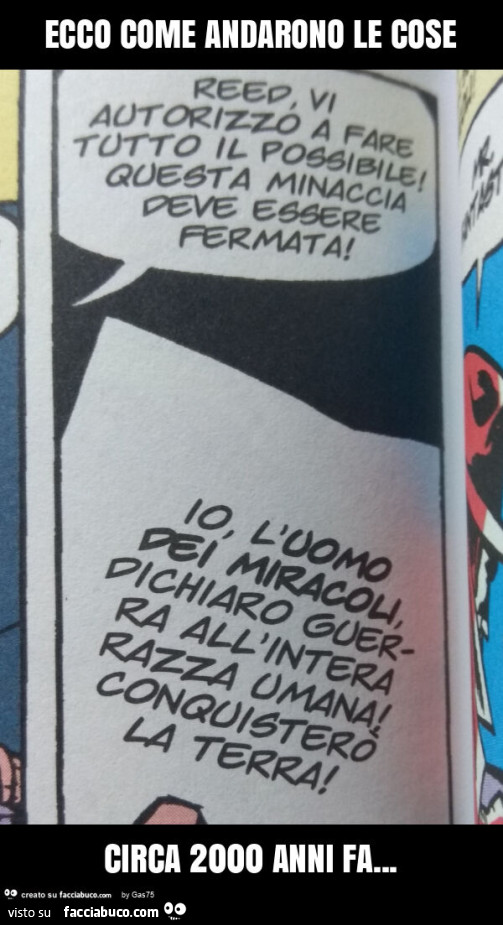 Ecco come andarono le cose circa 2000 anni fa