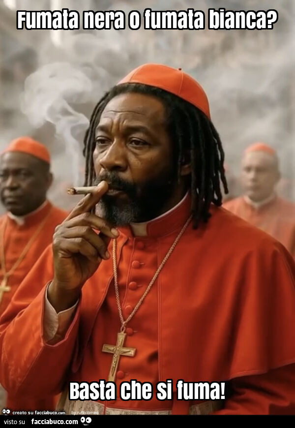 Fumata nera o fumata bianca? Basta che si fuma