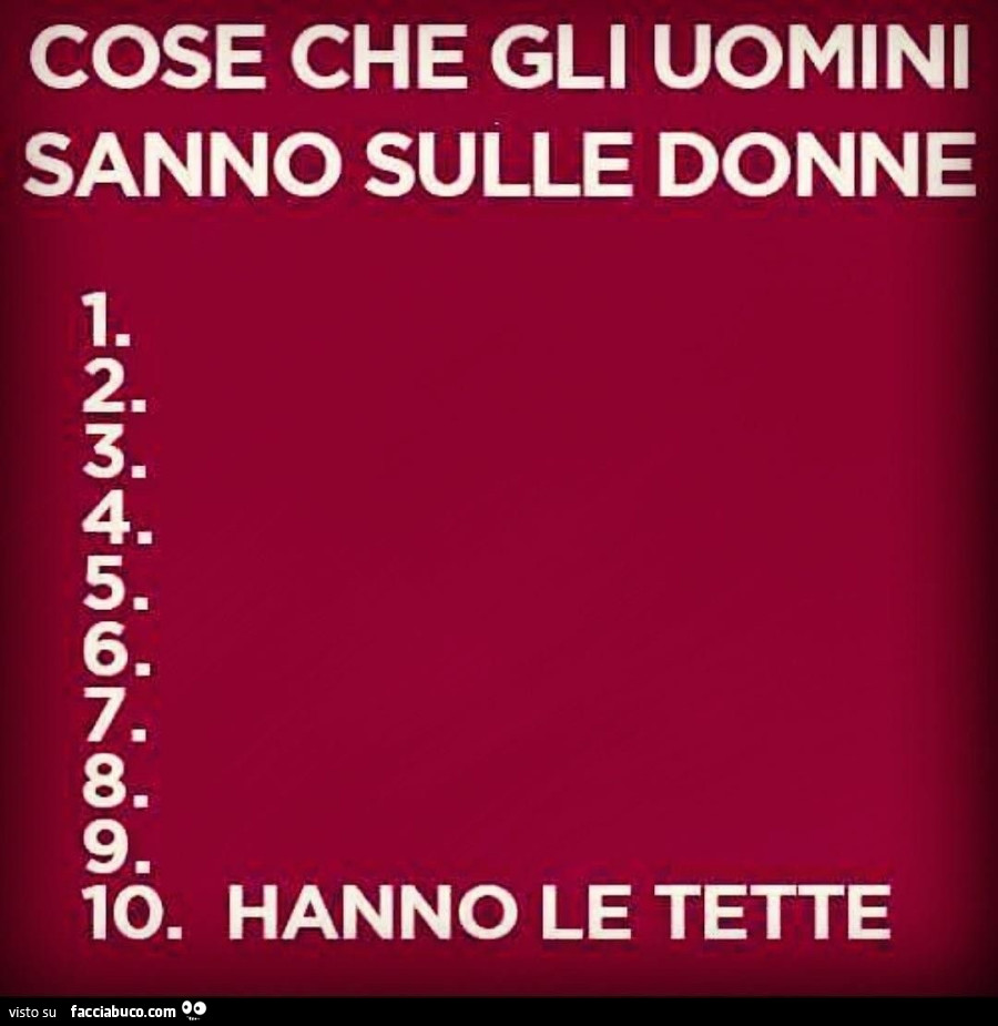 Cose che gli uomini sanno sulle donne. Hanno le tette