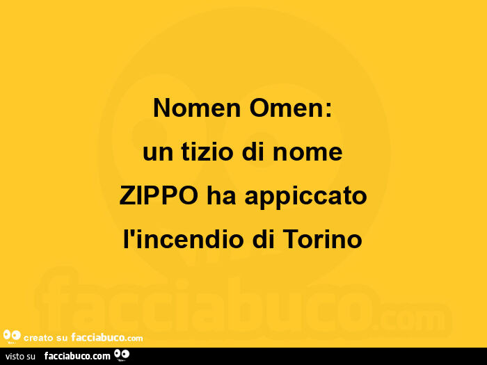 Nomen omen: un tizio di nome zippo ha appiccato l'incendio di torino
