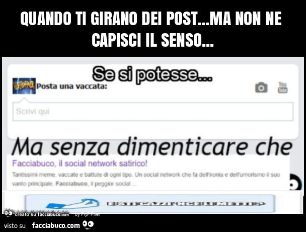 Quando ti girano dei post… ma non ne capisci il senso